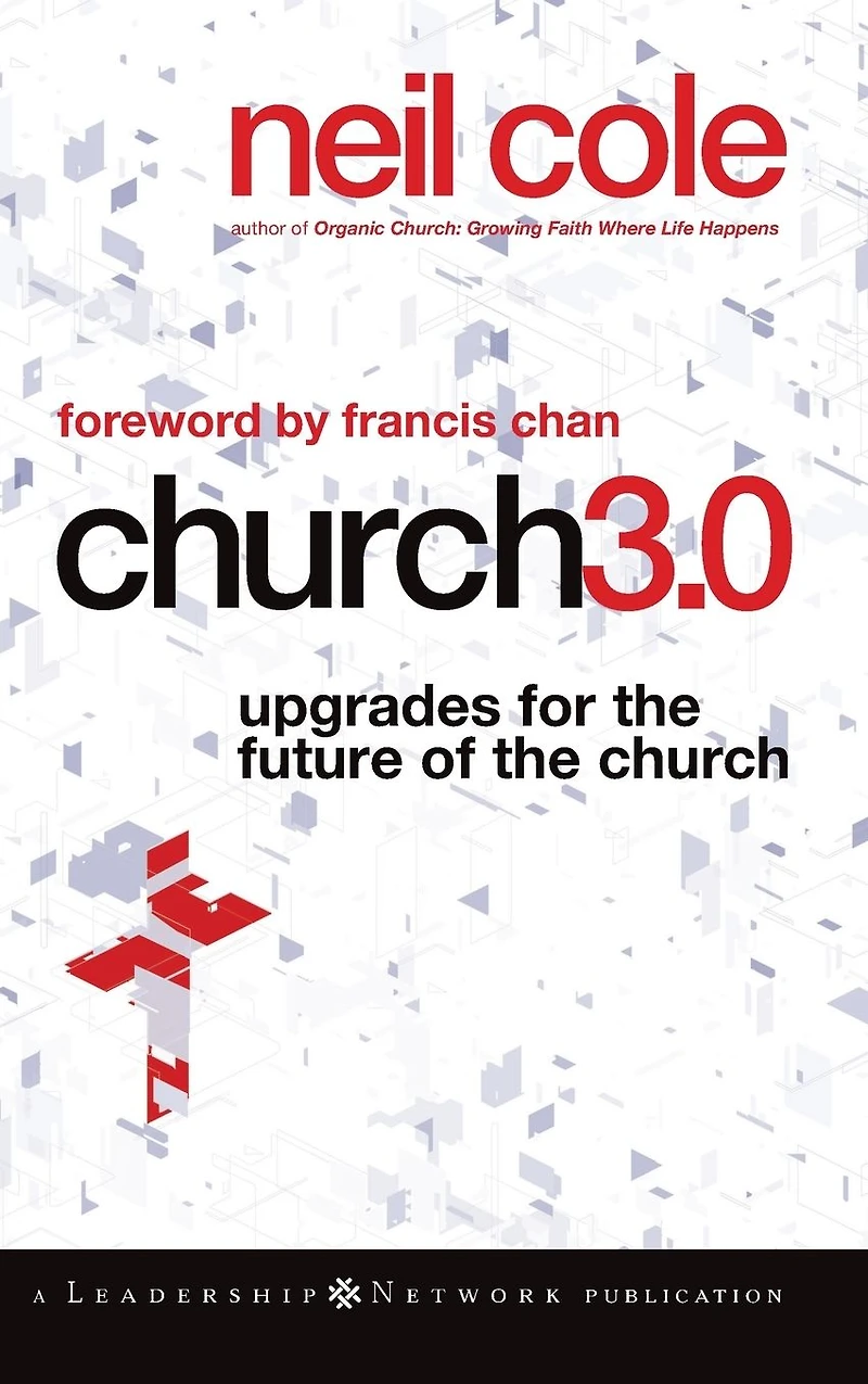 Church 3.0: Upgrades for the Future of