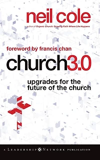 Church 3.0: Upgrades for the Future of