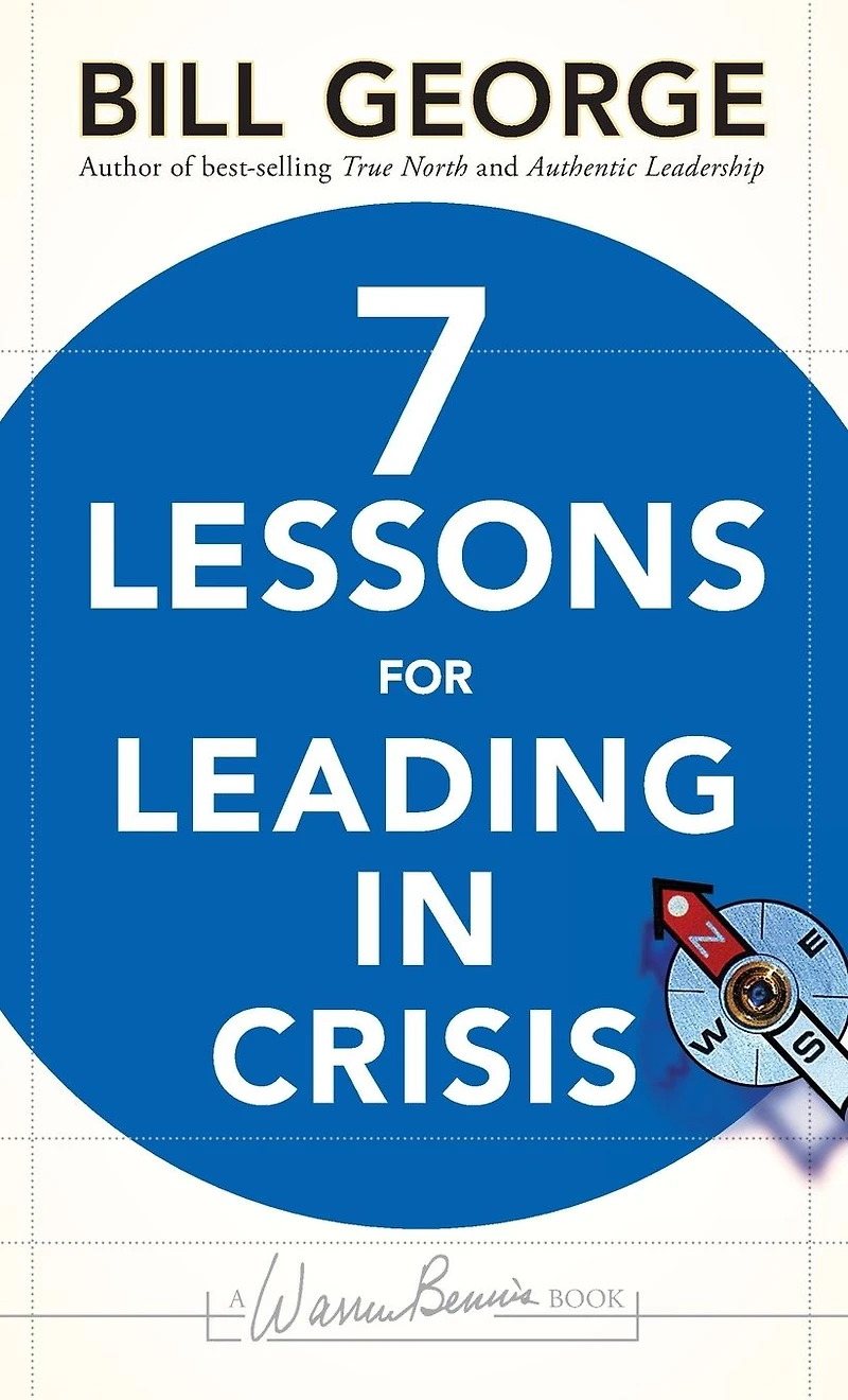 Seven Lessons for Leading Crisis