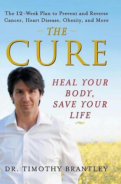 The Cure: Heal Your Body, Save Life