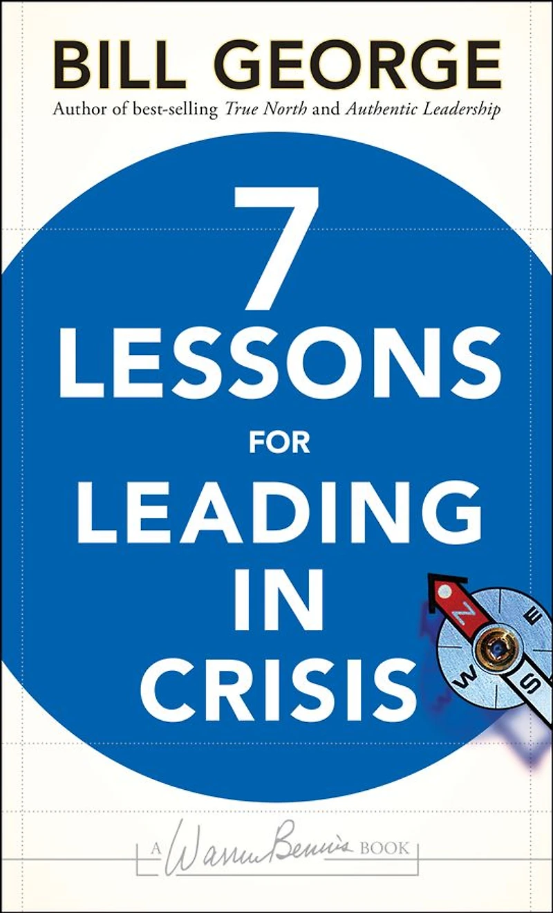 Seven Lessons for Leading Crisis