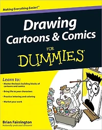 Drawing Cartoons and Comics For Dummies