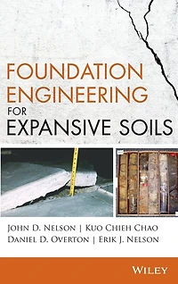 Foundation Engineering for Expansive Soils