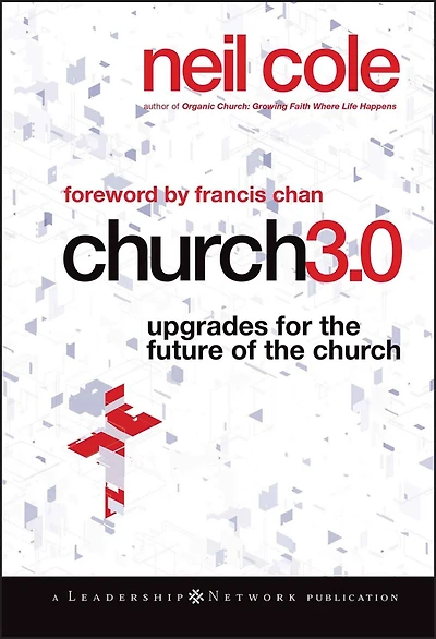 Church 3.0: Upgrades for the Future of