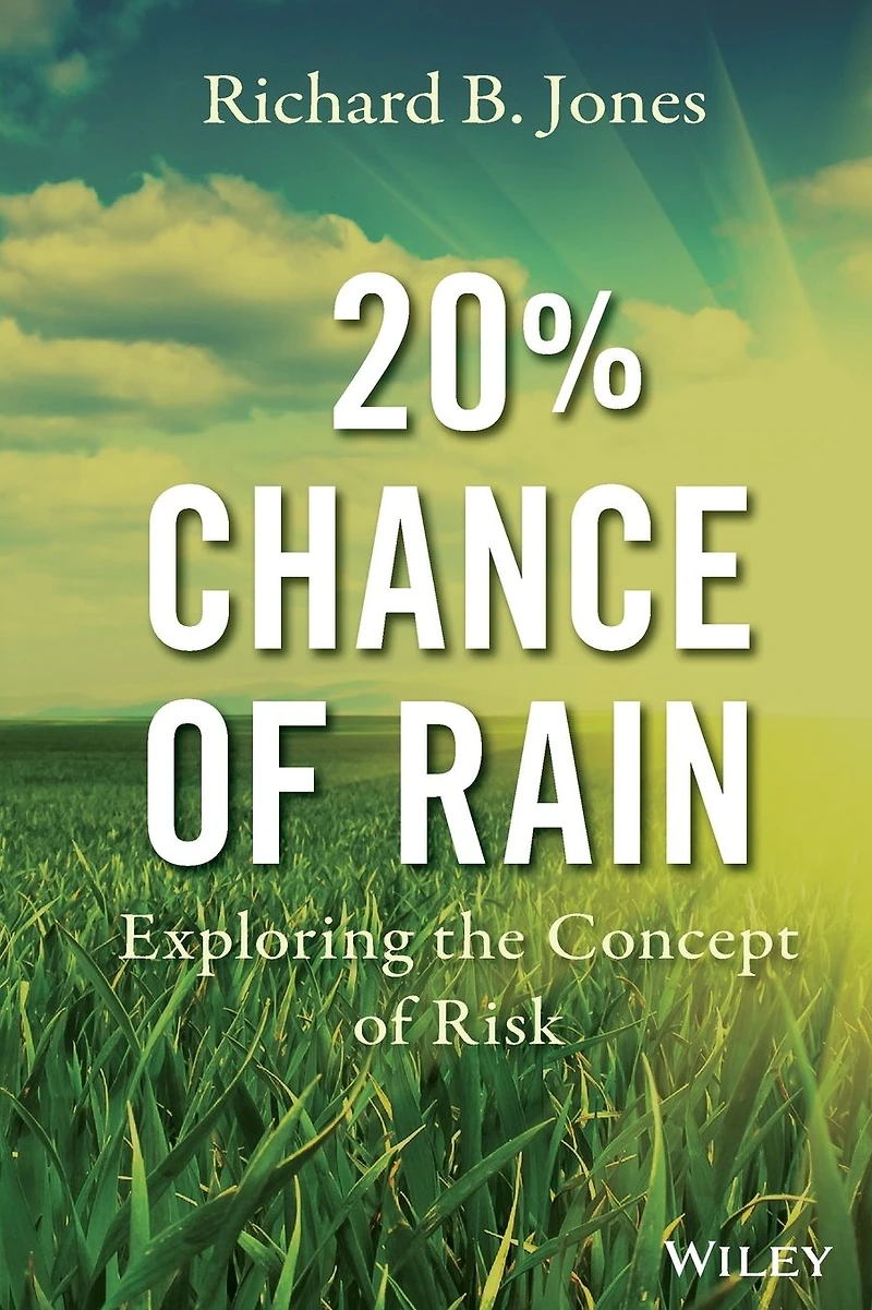 20% Chance of Rain: Exploring the Concept Risk