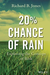 20% Chance of Rain: Exploring the Concept Risk