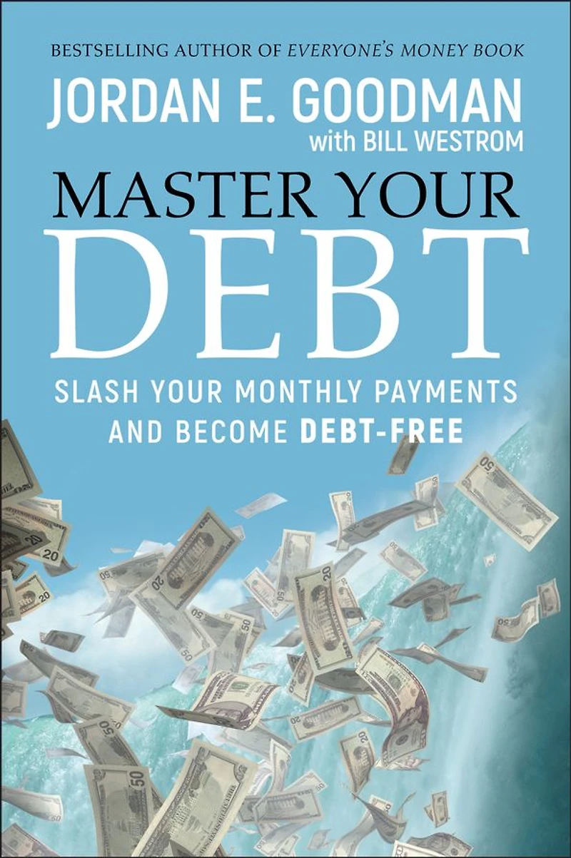 Master Your Debt: Slash Monthly Payments and Become Debt Free