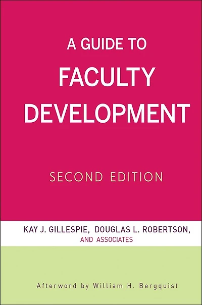 A Guide to Faculty Development
