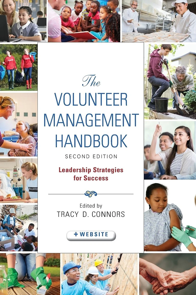 The Volunteer Management Handbook: Leadership Strategies for Success