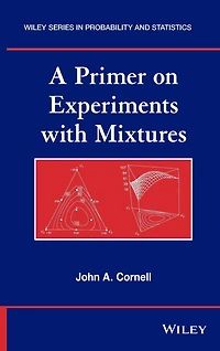 A Primer on Experiments with Mixtures