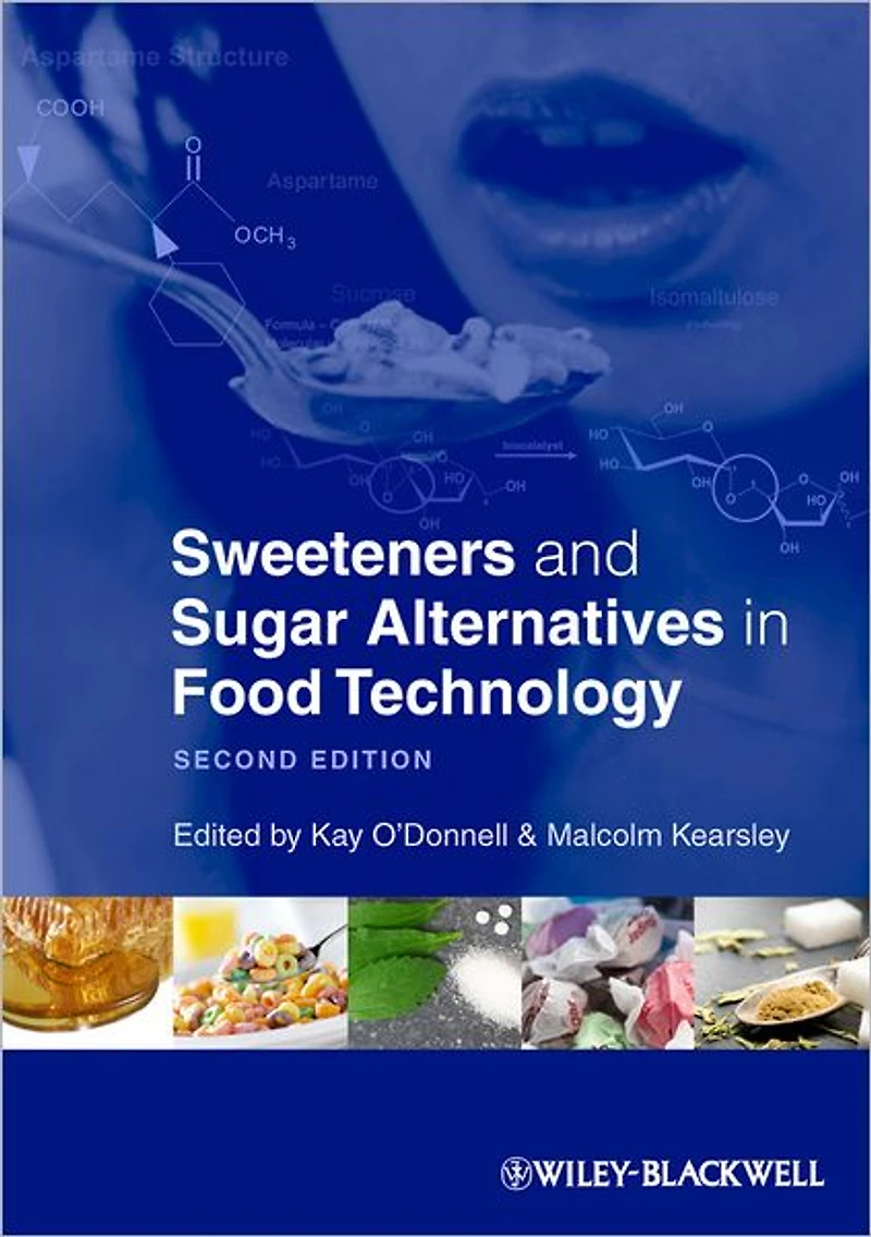 Sweeteners and Sugar Alternatives Food Technology