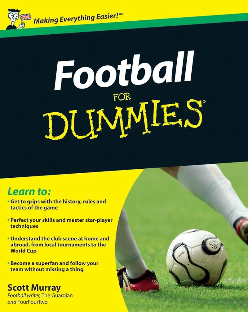 Football For Dummies, UK Edition