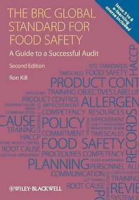 The BRC Global Standard for Food Safety: a Guide to Successful Audit