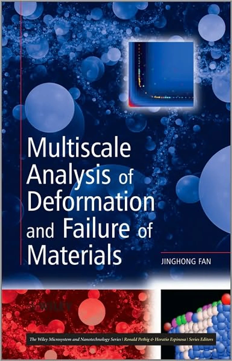 Multiscale Analysis of Deformation and Failure Materials