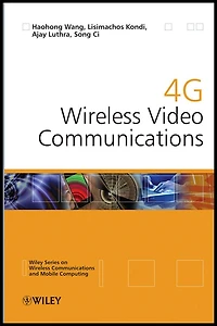 4G Wireless Video Communications