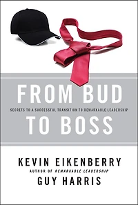 From Bud to Boss: Secrets a Successful Transition Remarkable Leadership