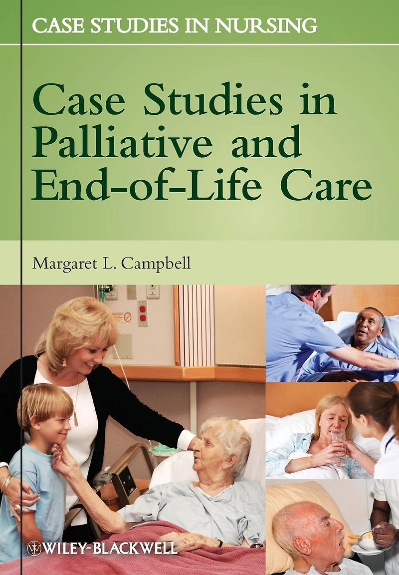 Case Studies Palliative and End-of-Life Care