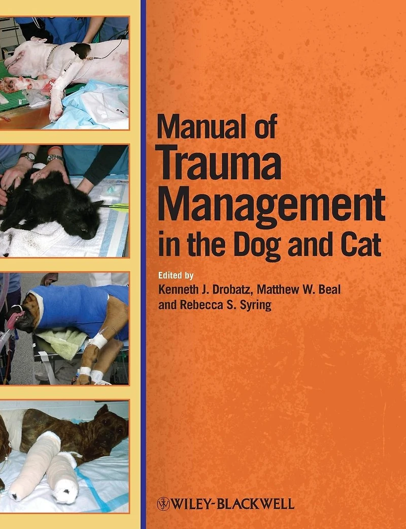 Manual of Trauma Management the Dog and Cat
