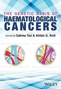 The Genetic Basis of Haematological Cancers