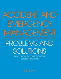 Accident and Emergency Management: Problems and Solutions