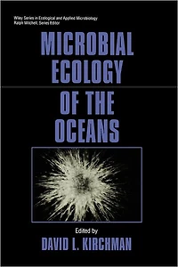 Microbial Ecology of the Oceans