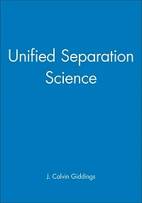 Unified Separation Science