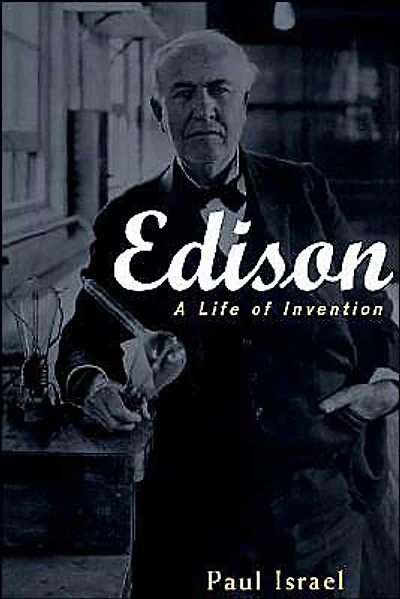 Edison: A Life of Invention