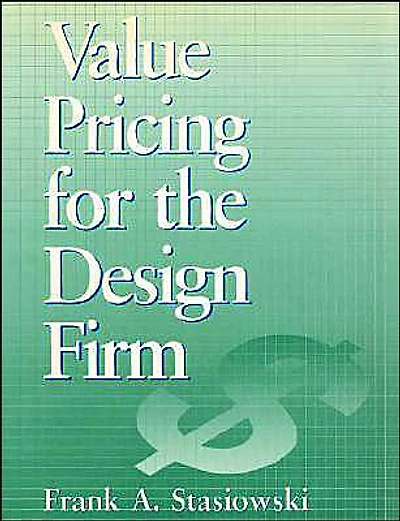 Value Pricing for the Design Firm