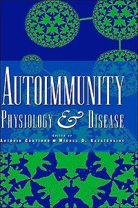 Autoimmunity: Physiology and Disease