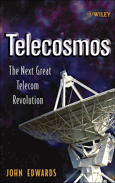 Telecosmos: The Next Great Telecom Revolution
