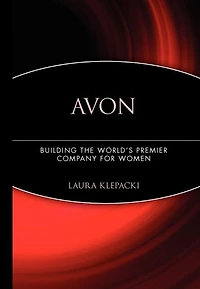 Avon: Building The World's Premier Company For Women