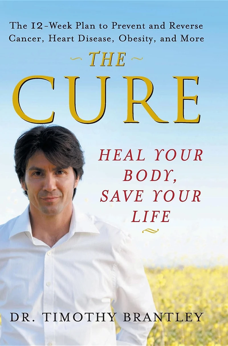 The Cure: Heal Your Body, Save Life