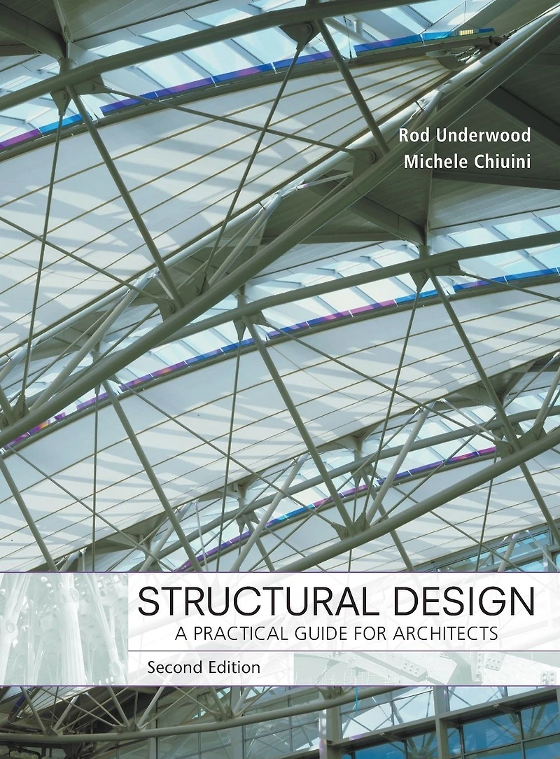 Structural Design: A Practical Guide for Architects