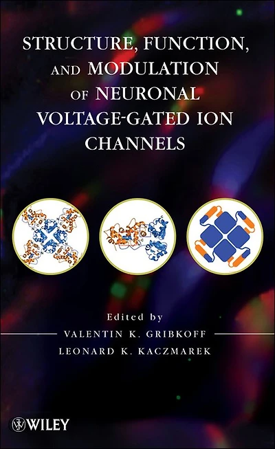 Structure, Function, and Modulation of Neuronal Voltage-Gated Ion Channels