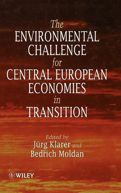The Environmental Challenge for Central European Economies in Transition