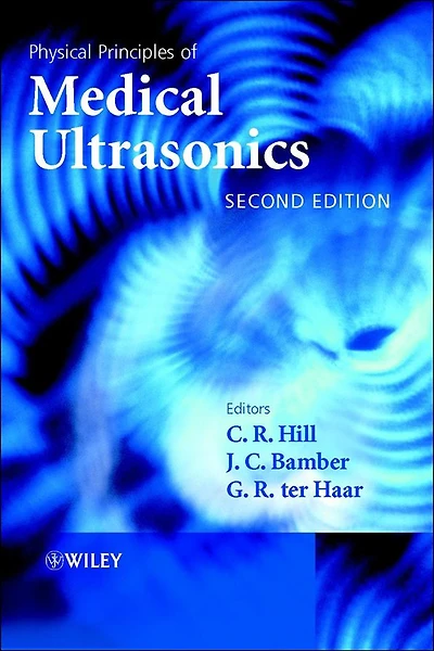 Physical Principles of Medical Ultrasonics