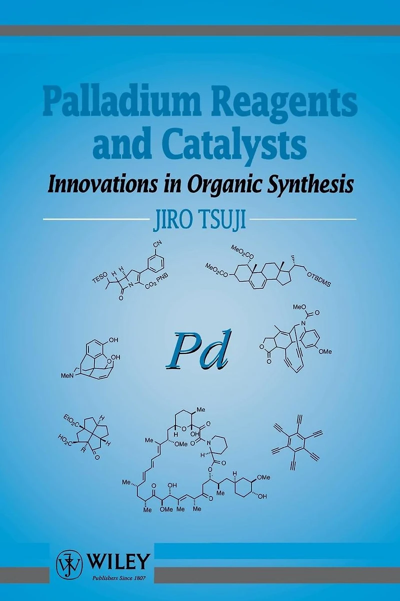 Palladium Reagents and Catalysts: Innovations in Organic Synthesis