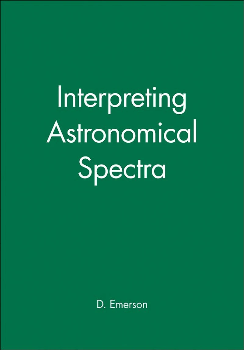 Interpreting Astronomical Spectra