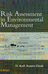 Risk Assessment in Environmental Management: A Guide for Managing Chemical Contamination Problems