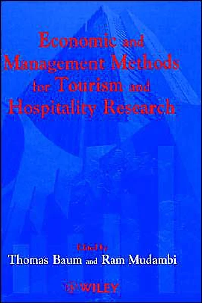 Economic and Management Methods for Tourism and Hospitality Research