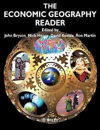 The Economic Geography Reader: Producing and Consuming Global Capitalism