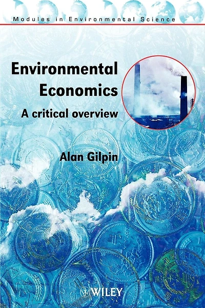 Environmental Economics: A Critical Overview