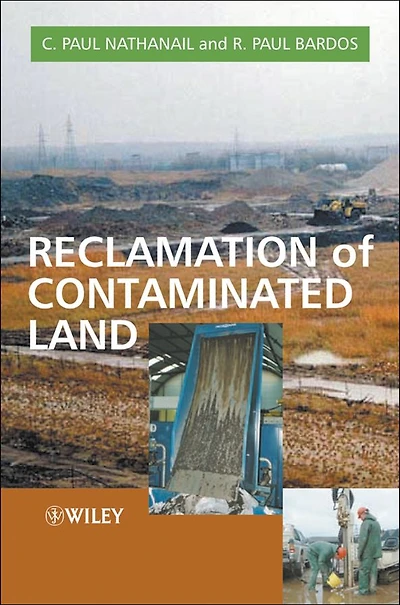 Reclamation of Contaminated Land