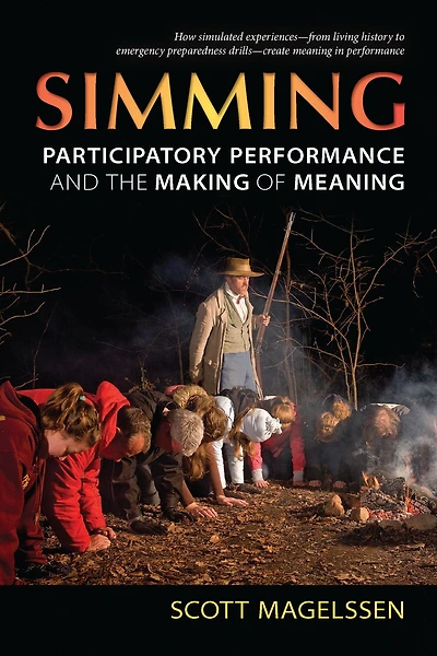 Simming: Participatory Performance and the Making of Meaning