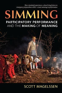 Simming: Participatory Performance and the Making of Meaning