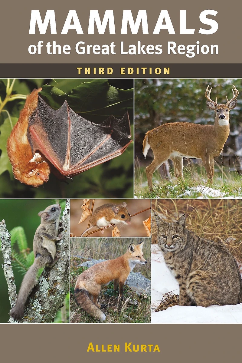 Mammals of the Great Lakes Region, 3rd Ed.
