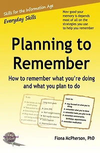 Planning to Remember: How remember what you're doing and you plan do
