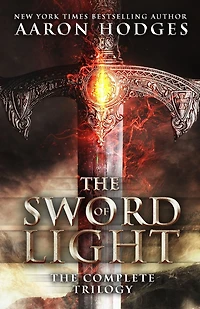 The Sword of Light: Complete Trilogy