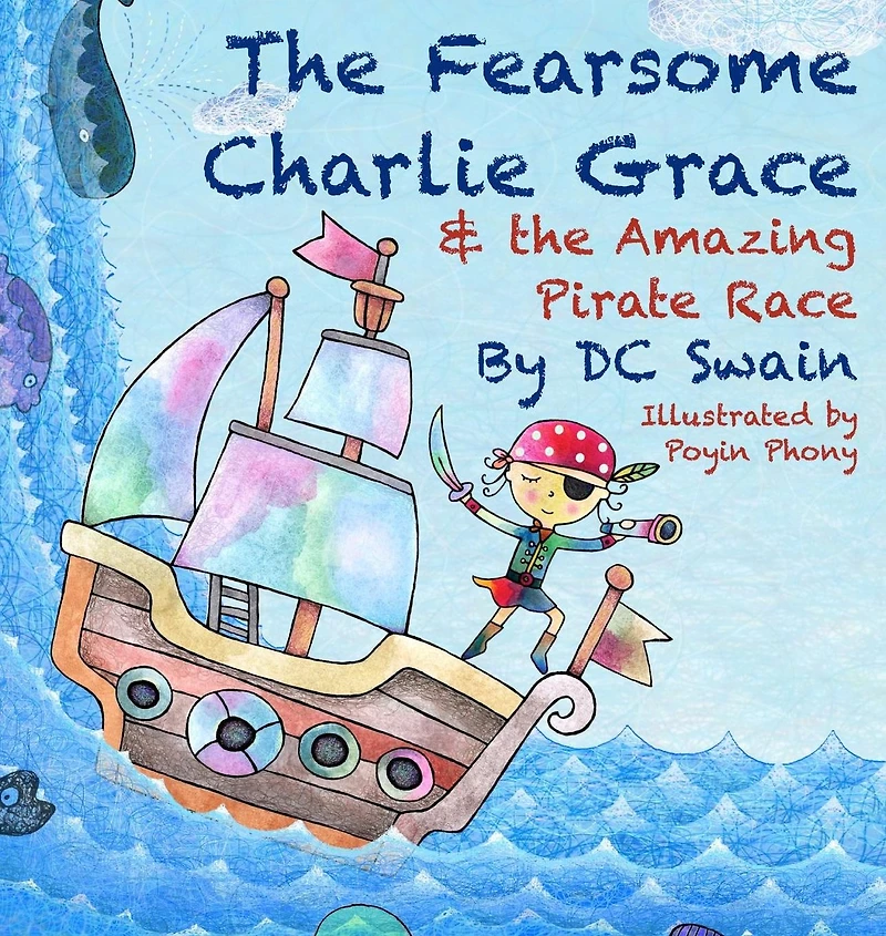 the Fearsome Charlie Grace and Amazing Pirate Race