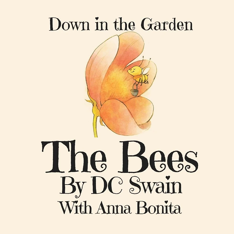 the Bees: Down Garden